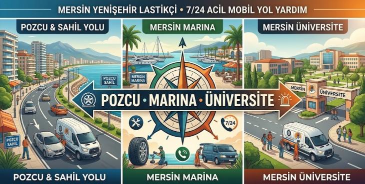 Mersin Yenişehir Lastikçi: Pozcu, Marina, Üniversite Acil Yol Yardım